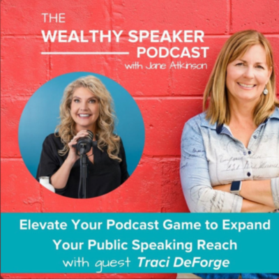 The Wealthy Speaker Podcast