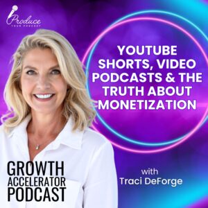 Ep 12 The Truth About Monetization YouTube Shorts, Video Podcasts & Growth